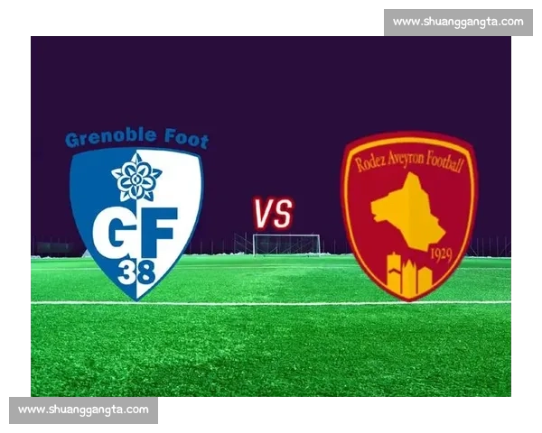 焦点对决前瞻解析与双方战术伤停全览及赛前形势深度预测分析报告